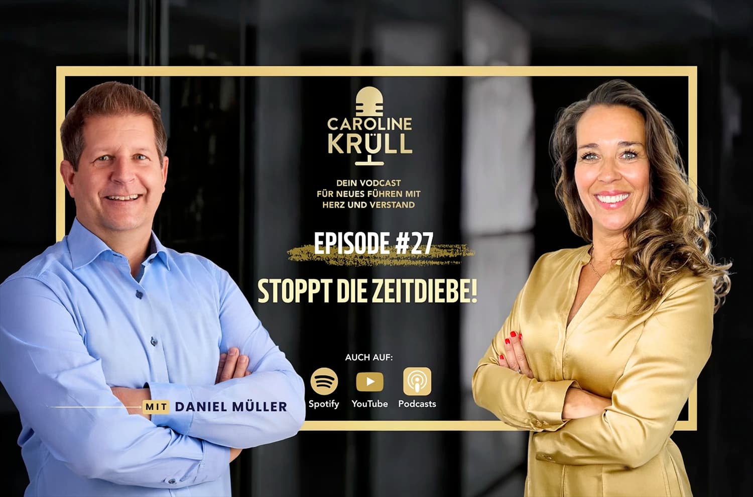 Vodcast-Motiv „Stoppt die Zeitdiebe“ mit Caroline Krüll und Daniel Müller